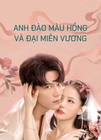 Anh Đào Màu Hồng và Đại Miên Vương Part 2 - Why Women Cheat Part 2 (2021)