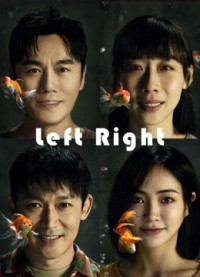 Bạn Nhỏ Thân Yêu - Left Right (2022)