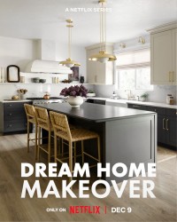 Đại tu ngôi nhà mơ ước (Phần 4) - Dream Home Makeover (Season 4) (2020)