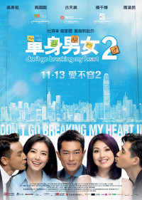 Đơn Thân Nam Nữ 2 - Don&#x27;t Go Breaking My Heart 2 (2014)