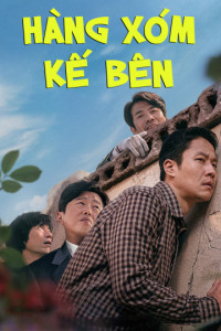 Hàng Xóm Kế Bên - Best Friend (Next Door Neighbor) (2021)