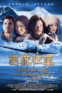 Một Thời Ở Tây Tạng - Once Upon a Time in Tibet (2010)