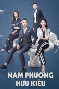 Nam Phương Hữu Kiều Mộc - Only Side By Side With You (2018)