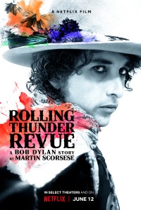 Rolling Thunder Revue: Câu chuyện của Bob Dylan kể bởi Martin Scorsese - Rolling Thunder Revue: A Bob Dylan Story by Martin Scorsese (2019)