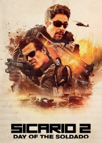 Sicario 2: Chiến Binh Mexico - Sicario: Day of the Soldado (2018)