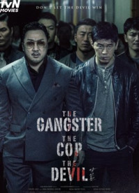 Truyền Thuyết Về Ác Nhân (Trùm, Cớm và Ác Quỷ) - The Gangster, The Cop, The Devil (2019)