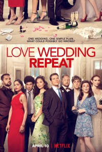 Yêu. Cưới. Lặp lại. - Love Wedding Repeat (2020)